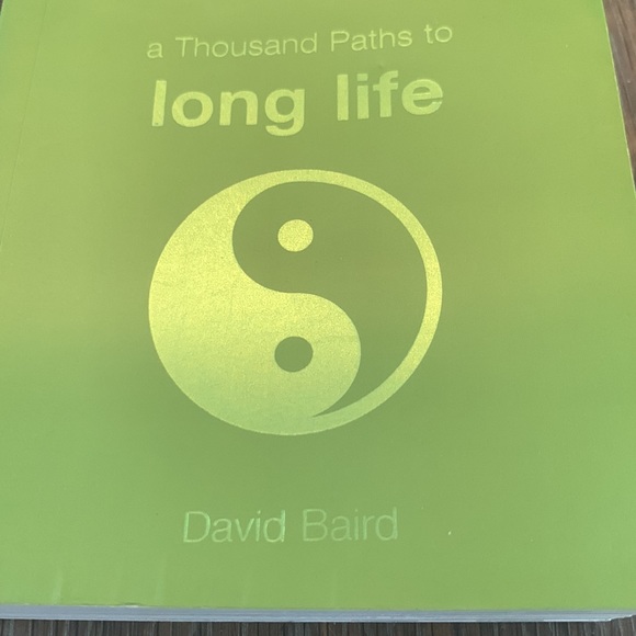 2 books:TAO PATHS TO A LONG LIFE,AND A THOUSAND PATHS TO LONG LIFE. - Picture 5 of 10